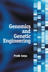 Genomics And Genetic Engineering -  Pratik Satya