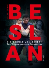 Die Schule von Beslan - Julia Jusik