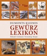 DuMonts Kleines Gewürzlexikon