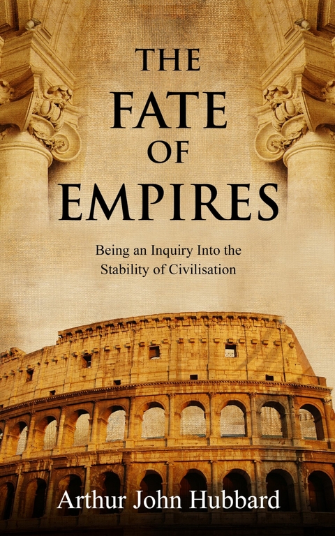 Fate of Empires -  Arthur Hubbard