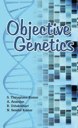 Objective Genetics - A.Anandan S. Thiruugnanakumar  R. Usha Kumari &  N. Senthil Kumar