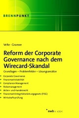 Reform der Corporate Governance nach dem Wirecard-Skandal - Patrick Velte, Daniel Graewe LL.M.