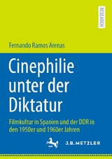 Cinephilie unter der Diktatur - Fernando Ramos Arenas