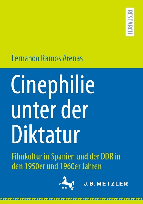 Cinephilie unter der Diktatur - Fernando Ramos Arenas