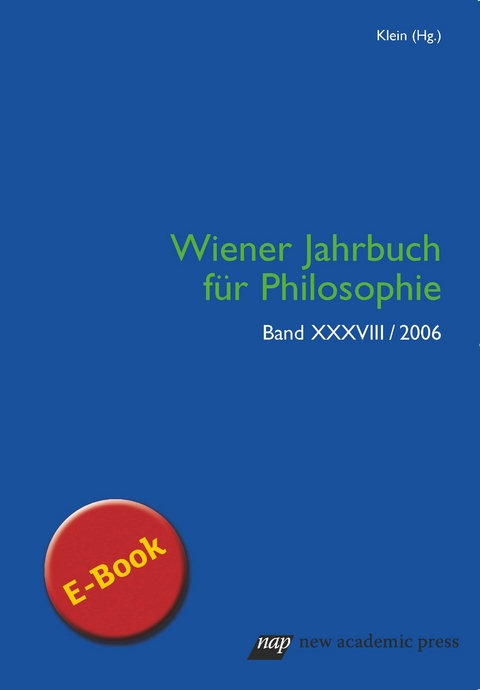 Wiener Jahrbuch für Philosophie 2006 - 