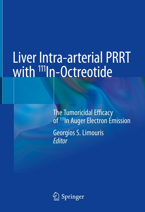 Liver Intra-arterial PRRT with 111In-Octreotide - 