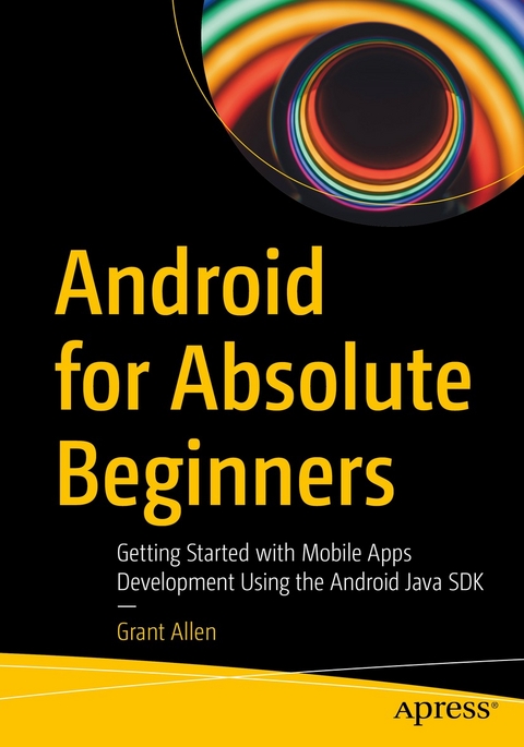 Android for Absolute Beginners - Grant Allen