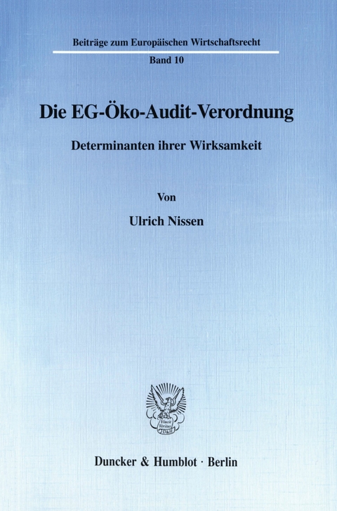 Die EG-Öko-Audit-Verordnung. -  Ulrich Nissen