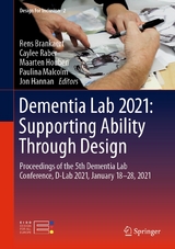 Dementia Lab 2021: Supporting Ability Through Design - 