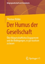 Der Humus der Gesellschaft - Thomas Röbke