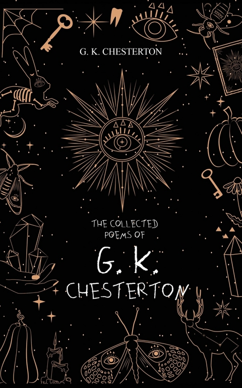 Collected Poems of G. K. Chesterton -  G. K. Chesterton