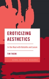 Eroticizing Aesthetics -  Tim Themi