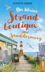 Die kleine Strandboutique im Sanddornweg - Kerstin Garde