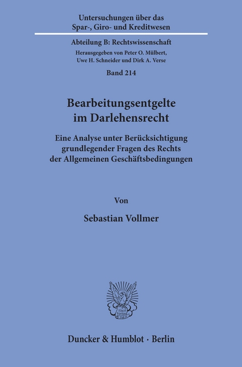 Bearbeitungsentgelte im Darlehensrecht. -  Sebastian Vollmer