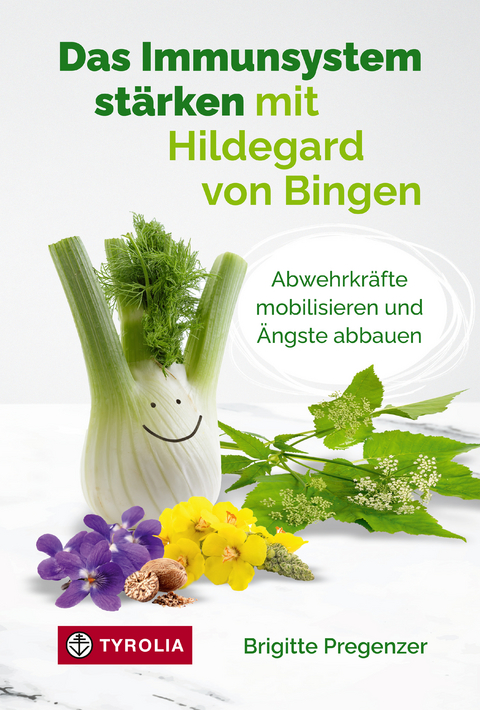 Das Immunsystem stärken mit Hildegard von Bingen - Brigitte Pregenzer