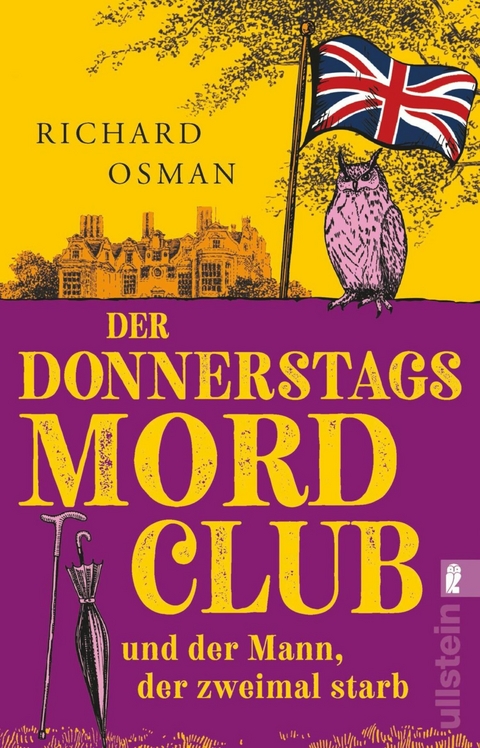 Der Donnerstagsmordclub und der Mann, der zweimal starb -  Richard Osman