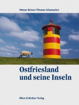 Ostfriesland und seine Inseln - Thomas Schumacher