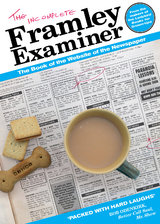 The Incomplete Framley Examiner - the editors