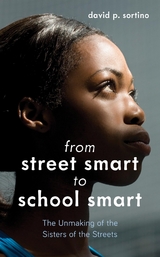 From Street Smart to School Smart -  David P. Sortino