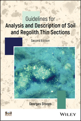 Guidelines for Analysis and Description of Soil and Regolith Thin Sections - Georges Stoops