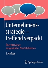 Unternehmensstrategie – treffend verpackt