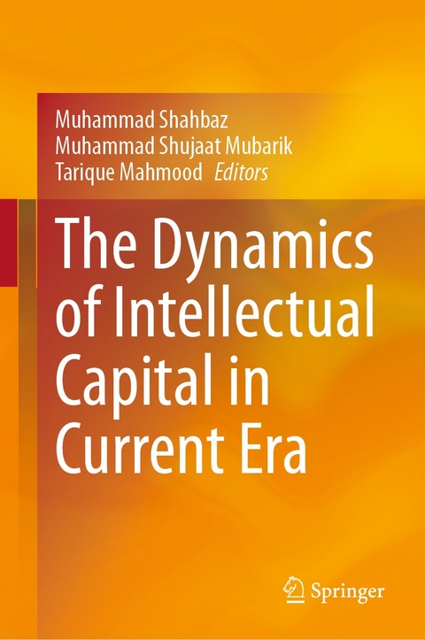 The Dynamics of Intellectual Capital in Current Era - 