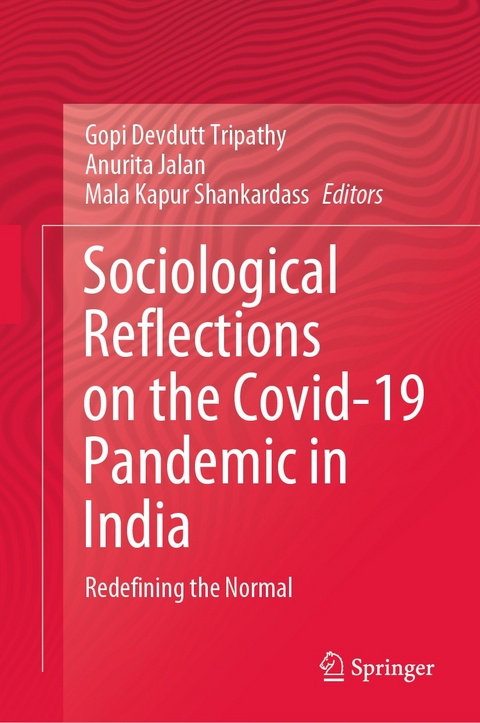 Sociological Reflections on the Covid-19 Pandemic in India - 