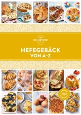 Hefegebäck von A–Z - Dr. Oetker