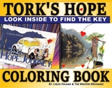 Tork's Hope Coloring Book -  Janice Foland