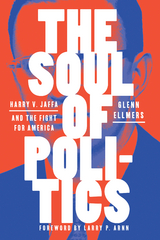 The Soul of Politics - Glenn Ellmers