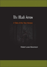 The Black Arrow - Robert Louis Stevenson