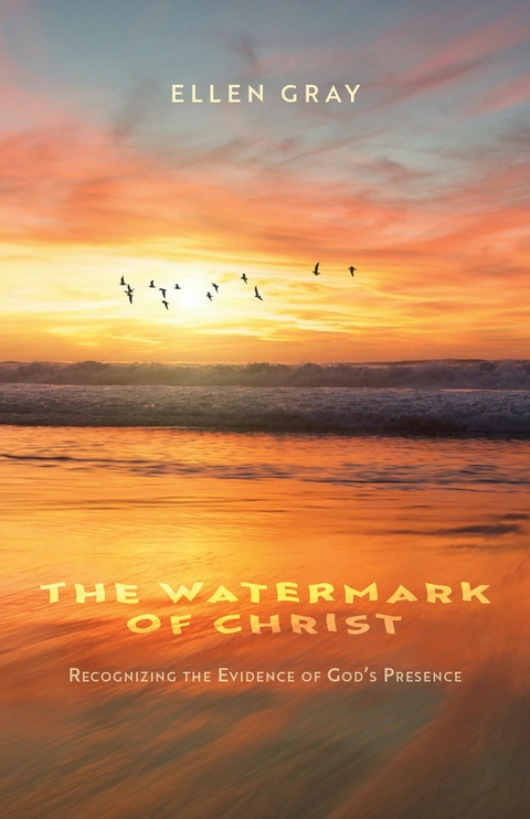 Watermark of Christ -  Ellen Gray