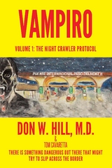 Vampiro: Volume I - Don W. Hill M.D., Tom Cavaretta