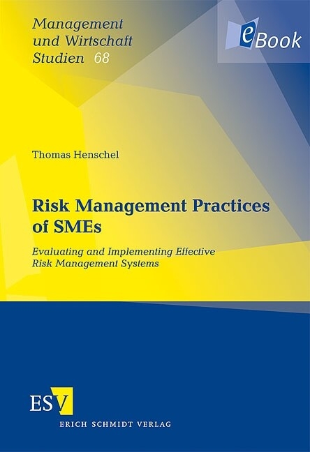 Risk Management Practices of SMEs -  Thomas Henschel