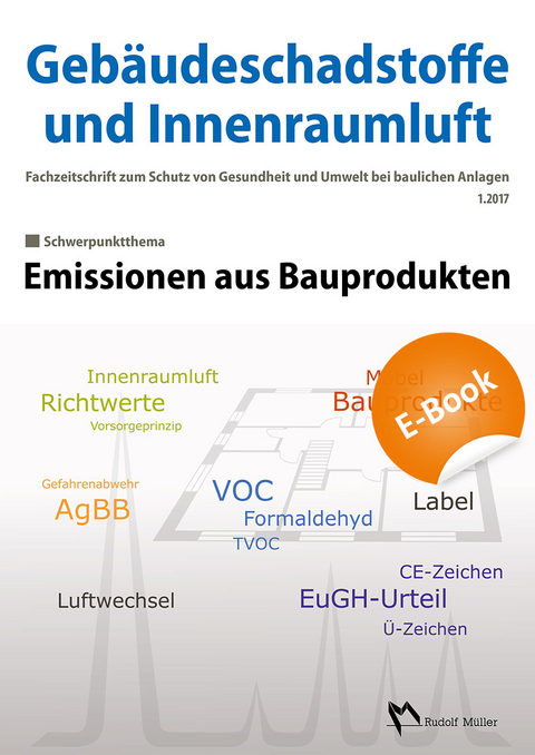 Gebäudeschadstoffe und Innenraumluft, Band 2: Emissionen aus Bauprodukten - E-Book (PDF) - 