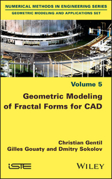 Geometric Modeling of Fractal Forms for CAD - Christian Gentil, Gilles Gouaty, Dmitry Sokolov