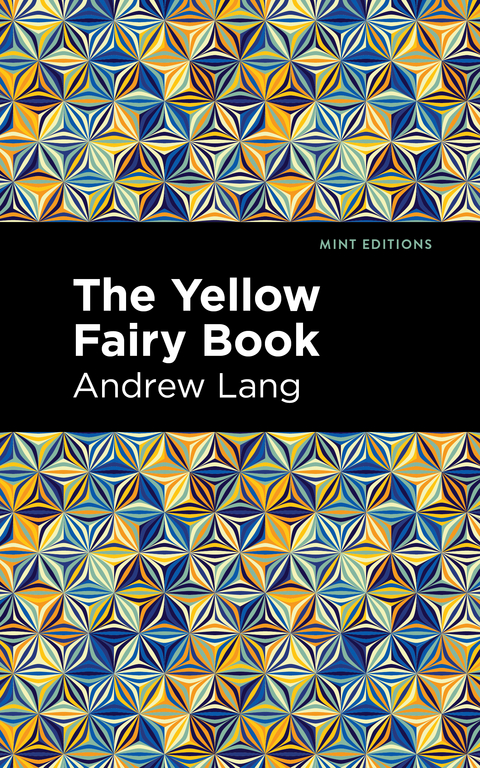 The Yellow Fairy Book - Andrew Lang