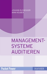 Managementsysteme auditieren - Johann Rußegger, Anni Koubek