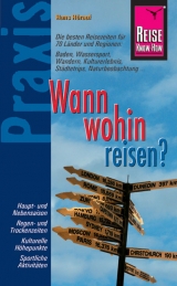 Reise Know-How Praxis: Wann wohin reisen? - Hans Hörauf