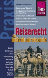 Reise Know-How Praxis: Reiserecht für Individualreisende - R A Flöthmann