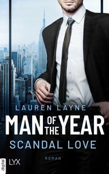 Man of the Year - Scandal Love -  Lauren Layne