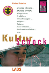 Reise Know-How KulturSchock Laos - Michael Schultze