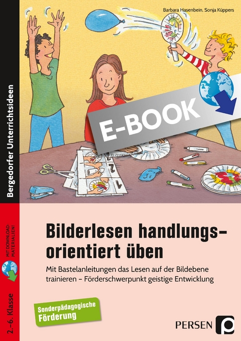 Bilderlesen handlungsorientiert üben - Barbara Hasenbein, Sonja Küppers