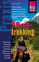 Reise Know-How Praxis: Pferdetrekking - Dagmar Elsen