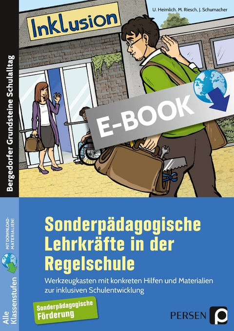 Sonderpädagogische Lehrkräfte in der Regelschule - Ulrich Heimlich, Mario Riesch, Jürgen Schuhmacher