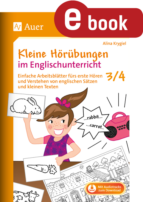 Kleine Hörübungen im Englischunterricht 3/4 - Alina Krygiel