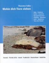 Wohin dich Tiere ziehen - Thorsten Falke