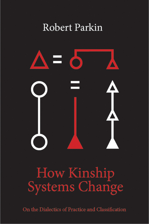 How Kinship Systems Change - Robert Parkin