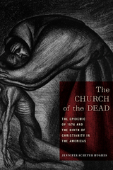 The Church of the Dead - Jennifer Scheper Hughes