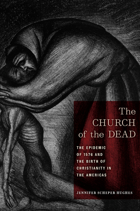 The Church of the Dead - Jennifer Scheper Hughes